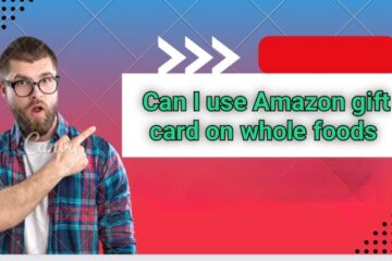 Can I use Amazon gift card on whole foods